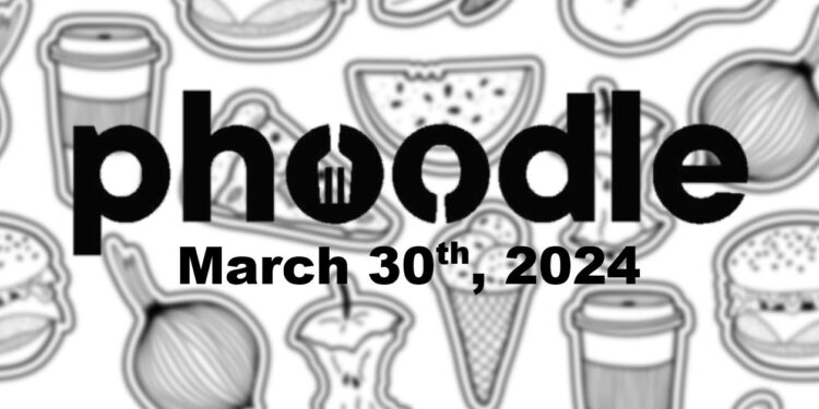 Daily Phoodle - 30th March 2024