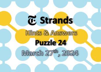 Daily Strands 24 Answers Today - 27th March 2024
