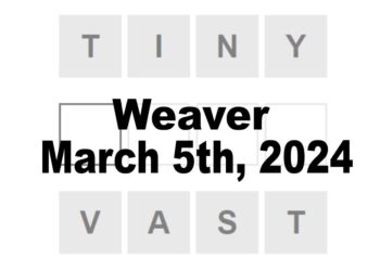 Daily Weaver Answers - 5th March 2024