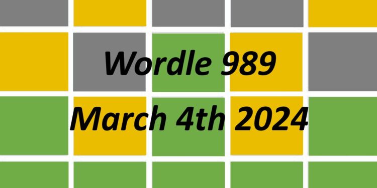 Daily Wordle 989 - 4th March 2024