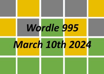 Daily Wordle 995 - 10th March 2024