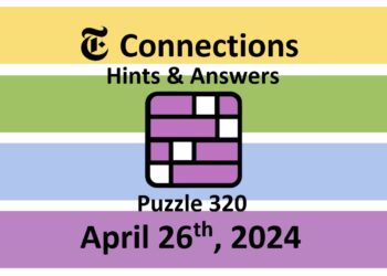Daily NYT Connections 320 Answers - April 26th 2024