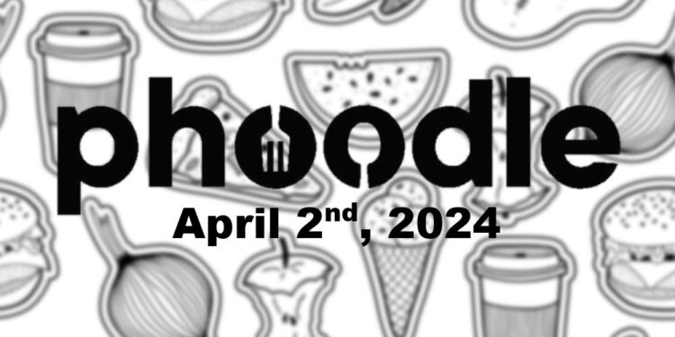Daily Phoodle - 2nd April 2024