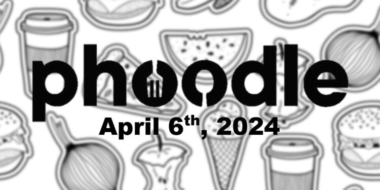 Daily Phoodle - 6th April 2024