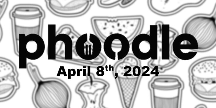 Daily Phoodle - 8th April 2024