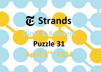 Daily Strands 31 Answers Today - 3rd April 2024