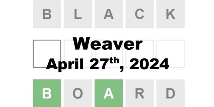 Daily Weaver Answers - 27th April 2024