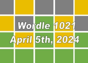 Daily Wordle 1021 - 5th April 2024