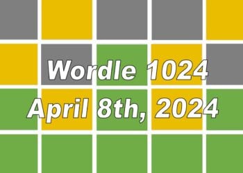 Daily Wordle 1024 - 8th April 2024
