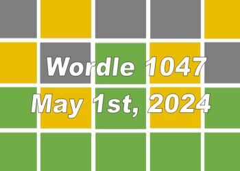 Daily Wordle 1047 - 1st May 2024