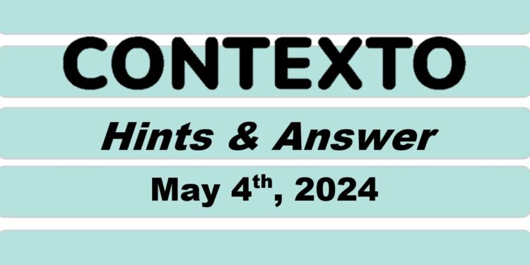 Daily Contexto 594 - May 4th 2024