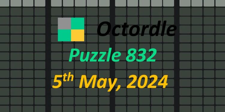 Daily Octordle 832 - May 5th 2024