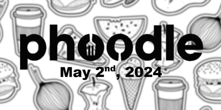 Daily Phoodle - 2nd May 2024