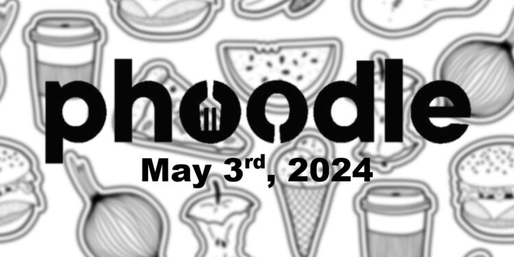 Daily Phoodle - 3rd May 2024
