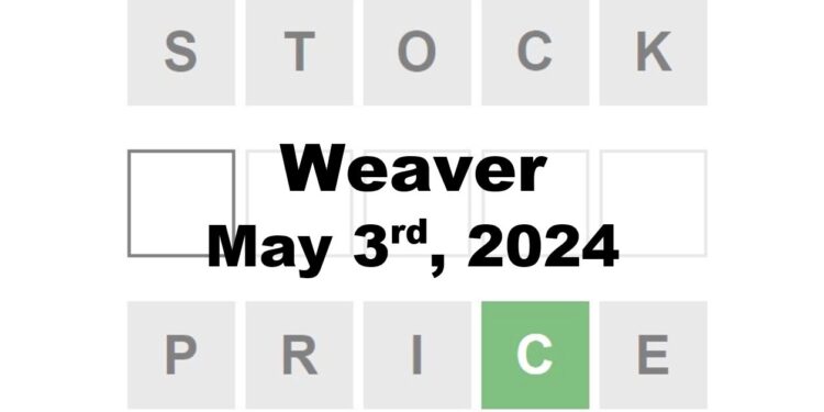 Daily Weaver Answers - 3rd May 2024