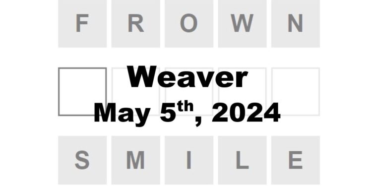 Daily Weaver Answers - 5th May 2024
