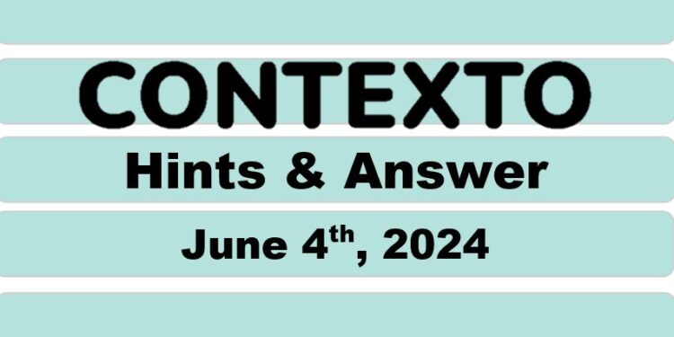 Daily Contexto 625 - June 4th 2024