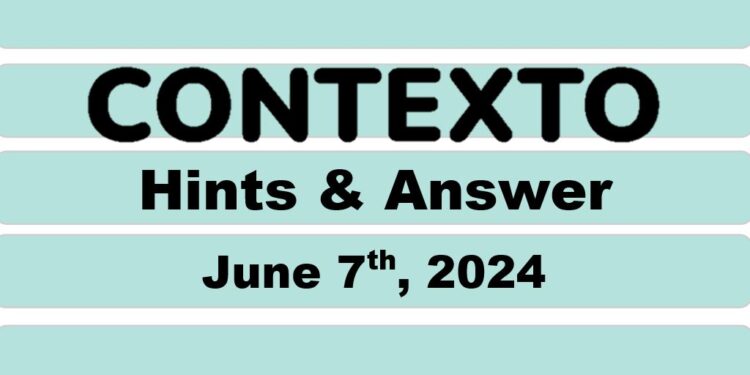 Daily Contexto 628 - June 7th 2024