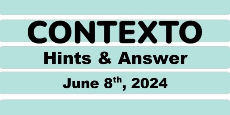 Daily Contexto 629 - June 8th 2024