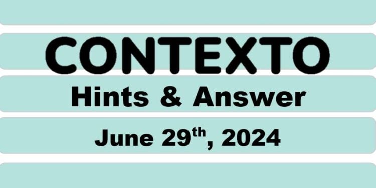 Daily Contexto 650 - June 29th 2024