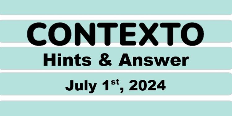 Daily Contexto 652 - July 1st 2024