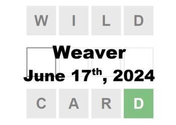 Today’s ‘Weaver’ Answer: June 17th 2024 Hints and Solution