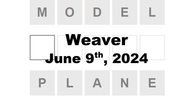 Daily Weaver Answers - 9th June 2024