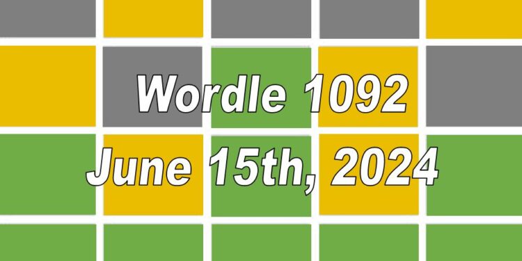 Daily Wordle 1092 - 15th June 2024