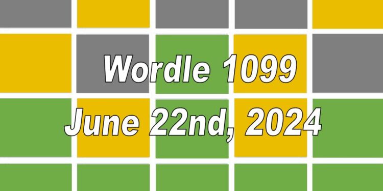 Daily Wordle 1099 - 22nd June 2024