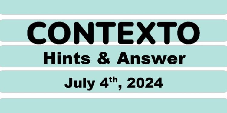 Daily Contexto 655 - July 4th 2024