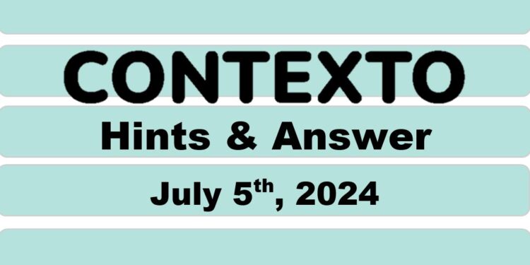 Daily Contexto 656 - July 5th 2024