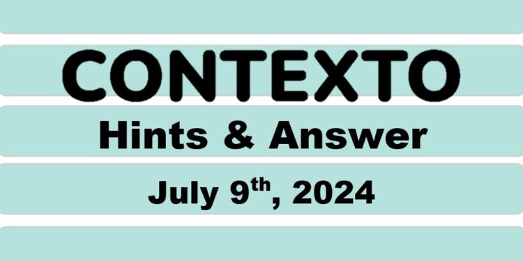 Daily Contexto 660 - July 9th 2024