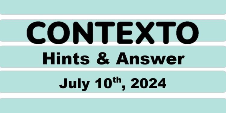 Daily Contexto 661 - July 10th 2024