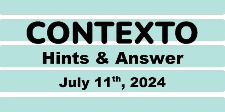 Daily Contexto 662 - July 11th 2024