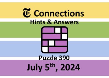Daily NYT Connections 390 Answers - July 5th 2024