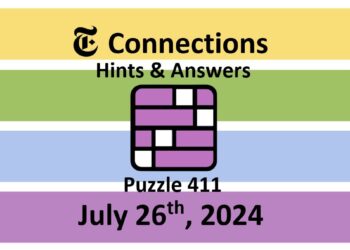 Daily NYT Connections 411 Answers - July 26th 2024