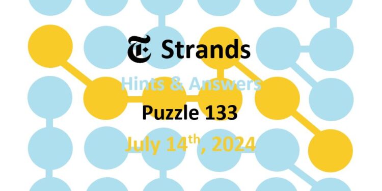 Daily Strands 133 Answers Today - 14th July 2024