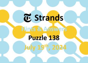Daily Strands 138 Answers Today - 19th July 2024