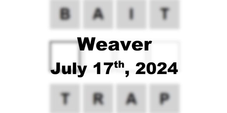 Daily Weaver Answers - 17th July 2024