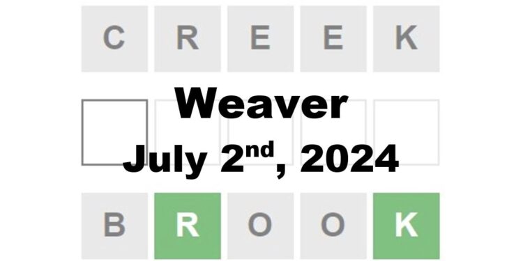 Daily Weaver Answers - 2nd July 2024