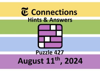Daily NYT Connections 427 Answers - August 11th 2024