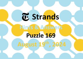 Daily Strands 169 Answers Today - 19th August 2024