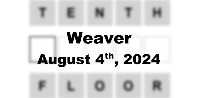 Daily Weaver Answers - 4th August 2024