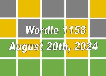Daily Wordle 1158 - 20th August 2024