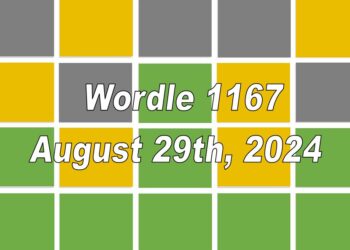 Daily Wordle 1167 - 29th August 2024