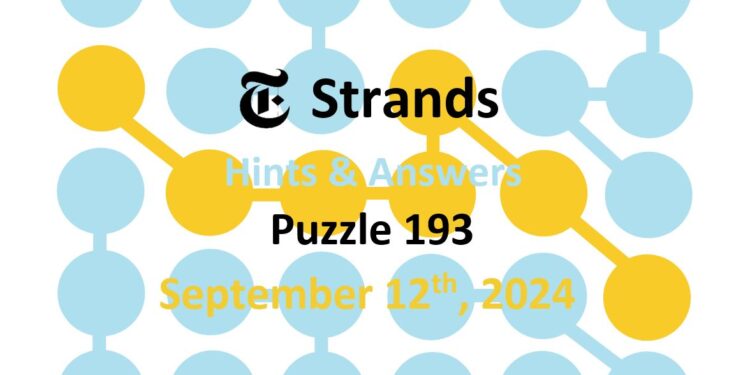 Daily Strands 193 Answers Today - 12th September 2024