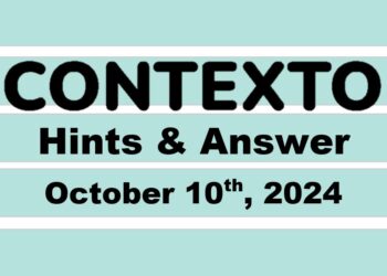‘Wordle’ Answer Today 1209 October 10th 2024 – Hints and Solution (10/10/24)