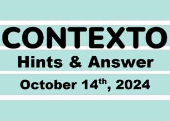 ‘Wordle’ Answer Today 1213 October 14th 2024 – Hints and Solution (10/14/24)