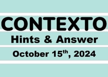 ‘Wordle’ Answer Today 1214 October 15th 2024 – Hints and Solution (10/15/24)