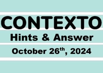 ‘Wordle’ Answer Today 1225 October 26th 2024 – Hints and Solution (10/26/24)